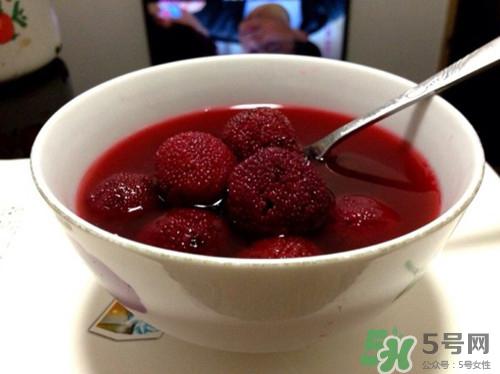 杨梅汤怎么煮?杨梅汤的功效与作用