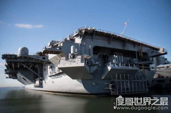 世界上最大的航母，长达337米的福特号航空母舰乃世界第一大