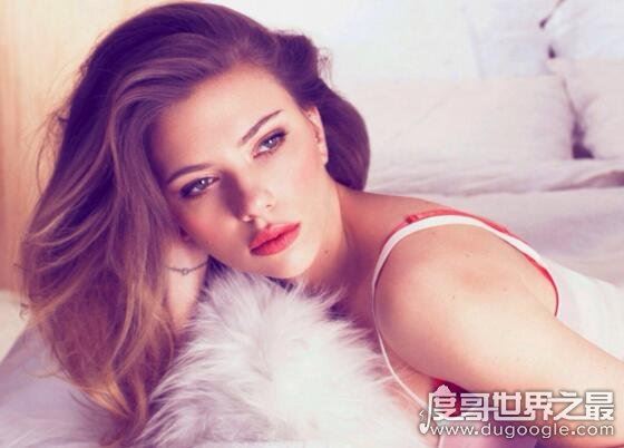 世界上最性感的女人,这九个美女都超越了斯嘉丽