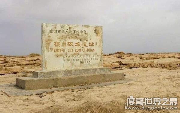 楼兰遗址为什么不能去,传言有毁灭诅咒(实际上乃军事禁地)